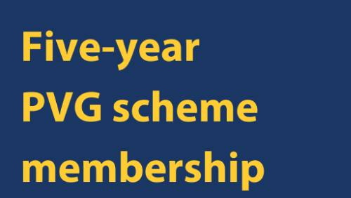 Disclosure Act - PVG scheme five-year membership